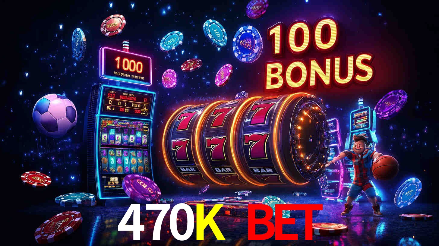 470K BET